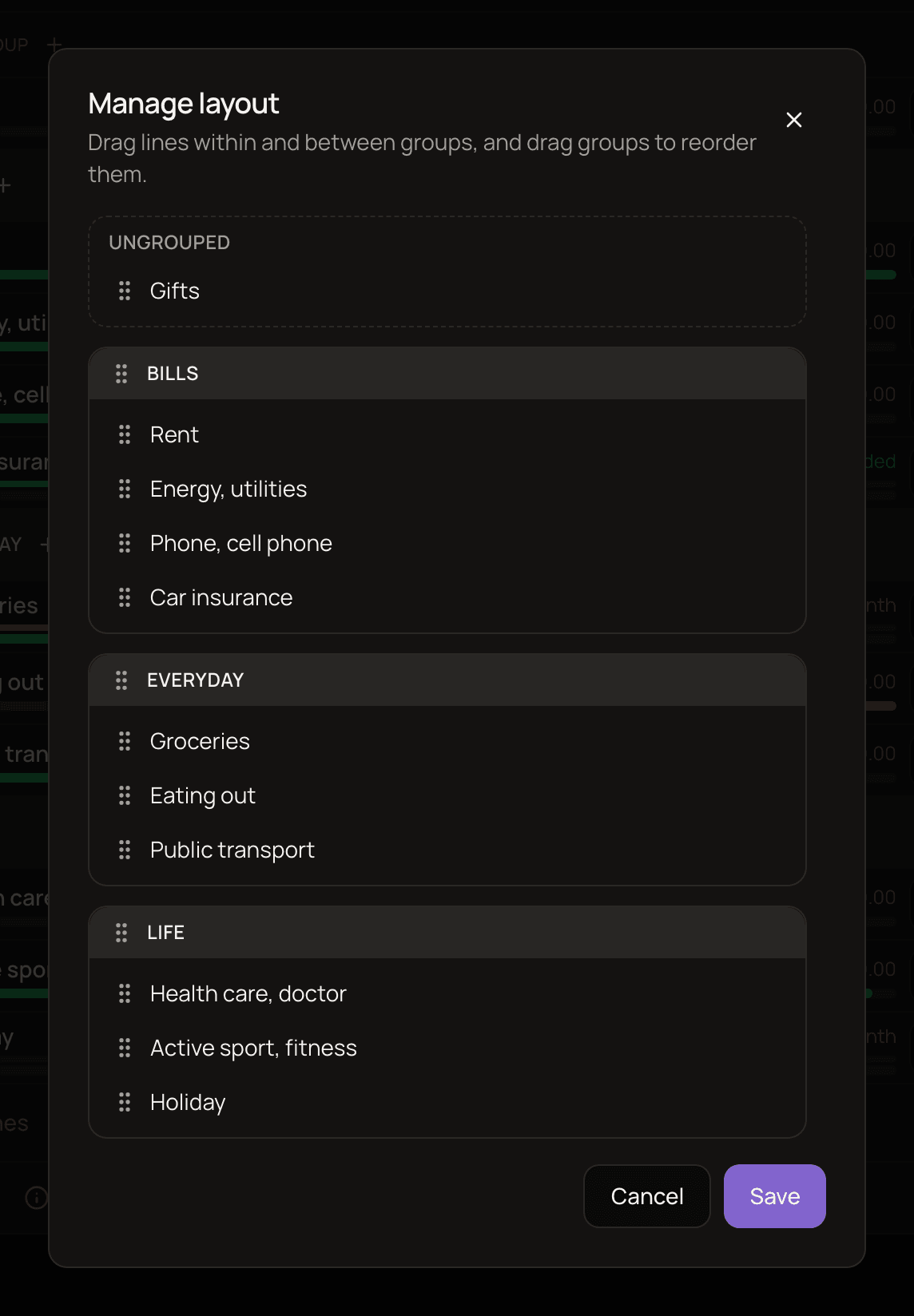 The Manage layout window with an Ungrouped section and the Bills, Everyday and Life groups, each listing its lines with drag handles.