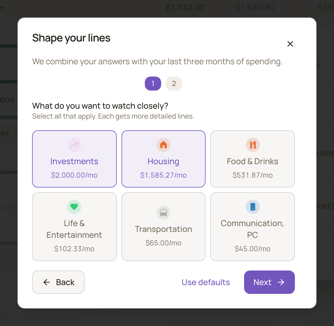 The Shape your lines window on step 1 of 2, asking What do you want to watch closely, with category tiles that show a monthly average and two of them selected, and the Back, Use defaults and Next buttons.